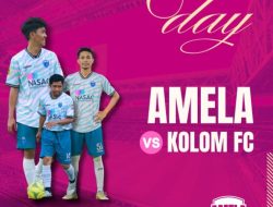 “Penentuan ke Final! Amela FC Tantang Kolom FC di Semifinal Assamaturu Cup III 2025”